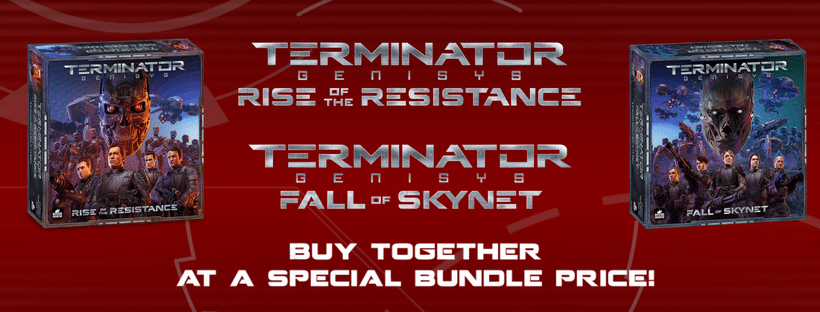 Banner for Terminator Genisys - Bundle Pre-Order including Rise of the Resistance and Fall of Skynet by River Horse